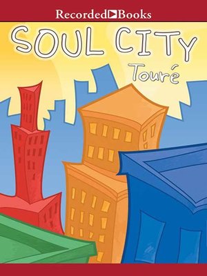 cover image of Soul City